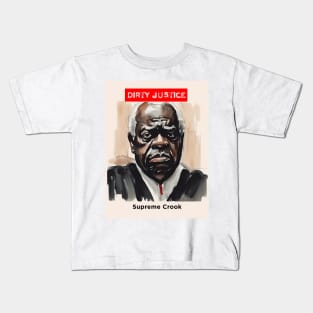 Clarence Thomas: Dirty Justice Kids T-Shirt